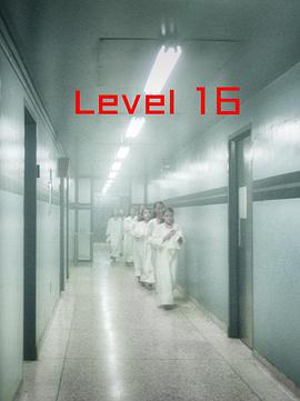 芳龄十六.Level.16.2018.HD720P.X264.AAC.English.CHS-ENG.Mp4Ba.torrent