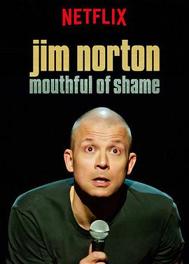 吉姆·诺顿：满口耻言.Jim.Norton.Mouthful.of.Shame.2017.HD1080P.英语中字.BTDX8.torrent