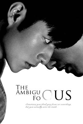 虚无的焦点.The.Ambiguous.Focus.2017.WEBRip.1080p.H264.AAC.KKTV-JH[4.15GB].torrent