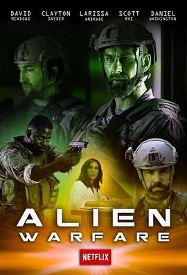 海豹突击队大战奇妙外星人.Alien.Warfare.2019.HD1080P.X264.AAC.English.CHS-ENG.Mp4Ba.torrent