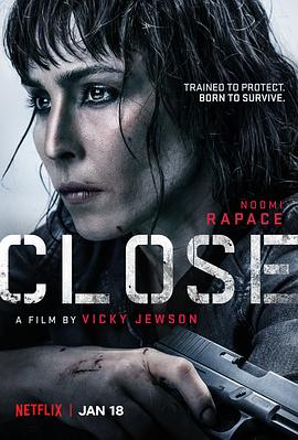 贴身女保镖.Close.2019.BD720P.英语中字.BTDX8.torrent