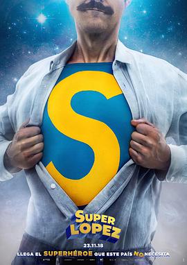 超级洛佩兹.Superlopez.2018.BD720P.西班牙语中字.BTDX8.torrent