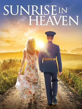 天堂日落.Sunrise.In.Heaven.2019.HD720P.英语中英双字.BTDX8.torrent