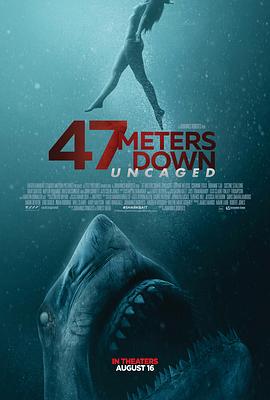鲨海逃生.47.Meters.Down.Uncaged.2019.HD1080P.英语中英双字.BTDX8.torrent