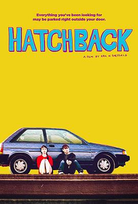 舱背车.Hatchback.2019.HD1080P.X264.AAC.English.CHS-ENG.Mp4Ba.torrent