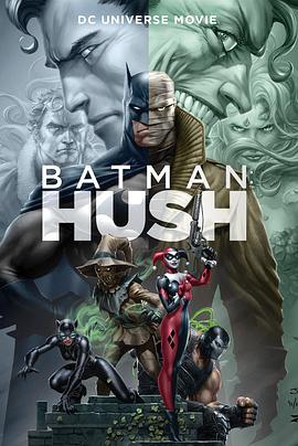 蝙蝠侠：缄默.Batman.Hush.2019.BD1080P.X264.AAC.English.CHS-ENG.Mp4Ba.torrent