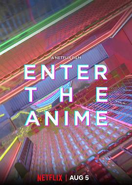 动漫时代.Enter.the.Anime.2019.HD720P.X264.AAC.English.CHS-ENG.Mp4Ba.torrent