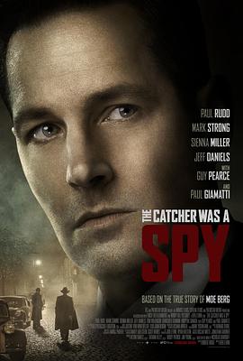接球手间谍.The.Catcher.Was.a.Spy.2018.BD1080P.X264.AAC.English.CHS-ENG.Mp4Ba.torrent