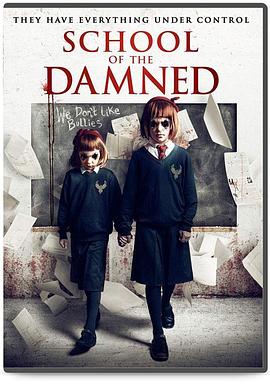 地狱学校.School.Of.The.Damned.2019.HD1080P.X264.AAC.English.CHS-ENG.Mp4Ba.torrent