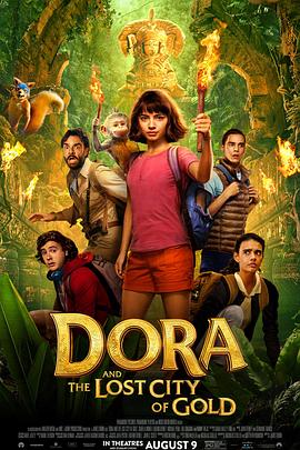爱探险的朵拉：消失的黄金城.全屏版.Dora.and.the.Lost.City.of.Gold.2019.BD1080P.X264.AAC.English.CHS-ENG.Mp4Ba.torrent