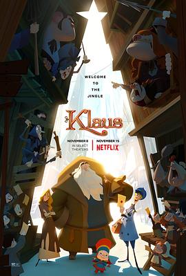 克劳斯：圣诞节的秘密.Klaus.2019.HD1080P.X264.AAC.English&Mandarin.CHS-ENG.Mp4Ba.torrent