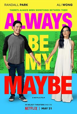 两大无猜.Always.Be.My.Maybe.2019.HD1080P.X264.AAC.English.CHS-ENG.Mp4Ba.torrent
