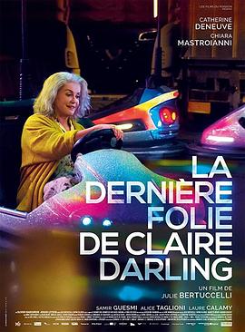 克莱尔·达林的最后疯狂.La.Derniere.Folie.de.Claire.Darling.2018.HD720P.X264.AAC.French.CHS.Mp4Ba.torrent