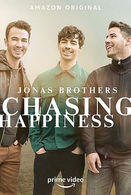 乔纳斯兄弟追寻幸福之旅.Chasing.Happiness.2019.HD1080P.X264.AAC.English.CHS-ENG.Mp4Ba.torrent