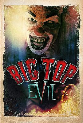 食人魔王.Big.Top.Evil.2019.HD1080P.X264.AAC.English.CHS-ENG.Mp4Ba.torrent