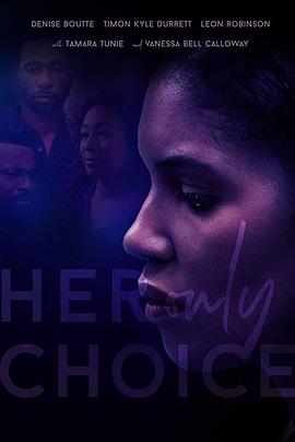 她唯一的选择.Her.Only.Choice.2018.HD720P.X264.AAC.English.CHS-ENG.Mp4Ba.torrent
