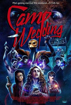 营地婚礼.Camp.Wedding.2019.HD1080P.X264.AAC.English.CHS-ENG.Mp4Ba.torrent