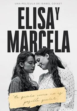 伊莉莎与玛瑟拉.Elisa.and.Marcela.2019.HD1080P.X264.AAC.Spanish.CHS.DWRMP4@公众号.torrent