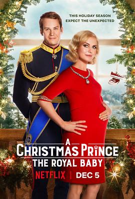 圣诞王子：皇家宝宝.A.Christmas.Prince.The.Royal.Baby.2019.HD1080P.X264.AAC.English.CHS-ENG.Mp4Ba.torrent