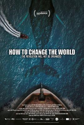 如何改变世界.How.to.Change.the.World.2015.HD720P.英语中字.BTDX8.torrent