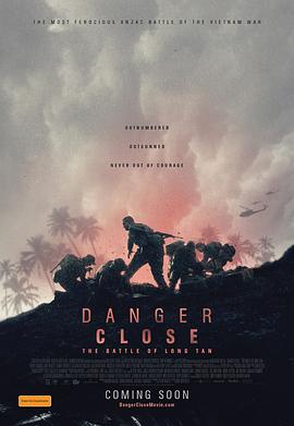 危机：龙潭之战.Danger.Close.The.Battle.of.Long.Tan.2019.BD1080P.X264.AAC.English.CHS-ENG.Mp4Ba.torrent