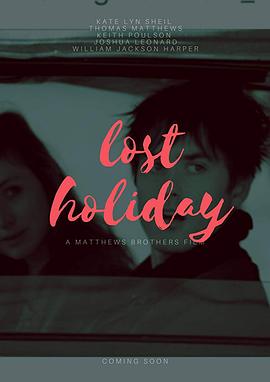 遗失的假期.Lost.Holiday.2019.HD720P.X264.AAC.English.CHS-ENG.Mp4Ba.torrent
