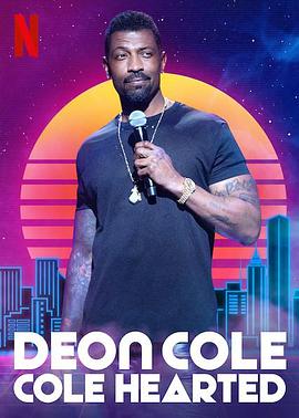 德翁·科尔：科尔心肠.Deon.Cole.Cole.Hearted.2019.HD1080P.X264.AAC.English.CHS-ENG.Mp4Ba.torrent