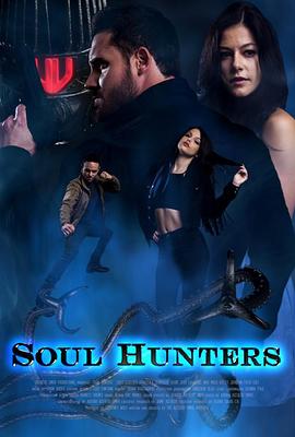 灵魂猎人.Soul.Hunters.2019.HD1080P.X264.AAC.English.CHS-ENG.Mp4Ba.torrent
