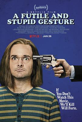 徒劳愚蠢的手势.A.Futile.And.Stupid.Gesture.2018.HD1080P.英语中字.BTDX8.torrent