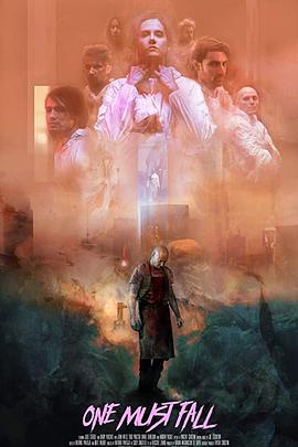 某人必须堕落.One.Must.Fall.2018.BD1080P.X264.AAC.English.CHS-ENG.Mp4Ba.torrent
