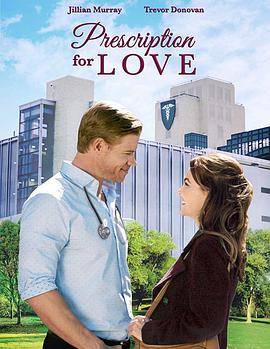 爱情处方.Prescription.for.Love.2019.HD720P.X264.AAC.English.CHS-ENG.Mp4Ba.torrent