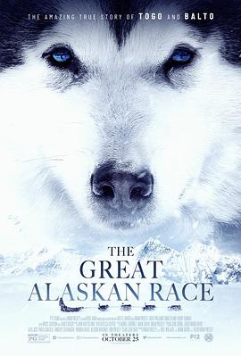 送赞雪橇犬.The.Great.Alaskan.Race.2019.HD1080P.X264.AAC.English.CHS-ENG.Mp4Ba.torrent