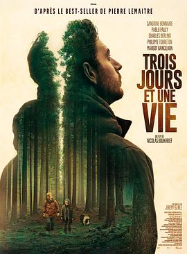 三天一生.Trois.Jours.Et.Une.Vie.2019.HD1080P.X264.AAC.French.CHS.Mp4Ba.torrent