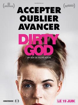 污秽之神.Dirty.God.2019.HD1080P.X264.AAC.English.CHS.Mp4Ba.torrent