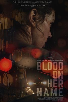 血染之名.Blood.On.Her.Name.2019.HD1080P.X264.AAC.English.CHS-ENG.Mp4Ba.torrent