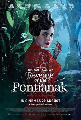 庞蒂雅娜的复仇.Revenge.of.the.Pontianak.2019.HD1080P.X264.AAC.Malay.CHS.Mp4Ba.torrent