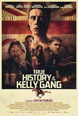 凯利帮的真实历史.True.History.of.the.Kelly.Gang.2019.HD720P.英语中英双字.BTDX8.torrent