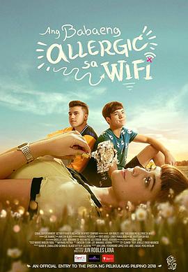 WiFi过敏的少女.The.Girl.Allergic.to.Wi-Fi.2018.HD1080P.X264.AAC.Filipino.CHS.Mp4Ba.torrent