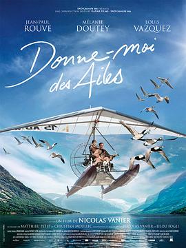 给我翅膀.Donne.Moi.des.Ailes.2019.BD1080P.法语中字.BTDX8.torrent