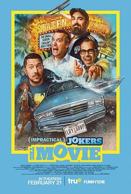 好友互整大电影.Impractical.Jokers.The.Movie.2020.HD720P.英语中英双字.BTDX8.torrent
