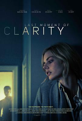 最后的清晰时刻.Last.Moment.Of.Clarity.2020.HD720P.X264.AAC.English.CHS-ENG.Mp4Ba.torrent