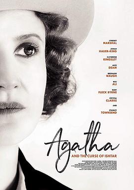 阿加莎与伊什塔尔的诅咒.Agatha.and.the.Curse.of.Ishtar.2019.BD1080P.英语中英双字.BTDX8.torrent
