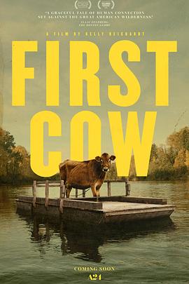 第一头牛.First.Cow.2019.HD1080P.英语中英双字.BTDX8.torrent