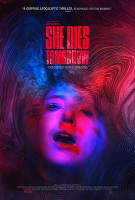 明日赴死.She.Dies.Tomorrow.2020.HD720P.英语中英双字.BTDX8.torrent