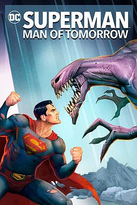 超人：明日之子.Superman.Man.of.Tomorrow.2020.HD1080P.英语中字.BTDX8.torrent