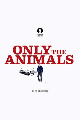 只有野兽.Only.the.Animals.2019.BD1080P.法语中字.BTDX8.torrent