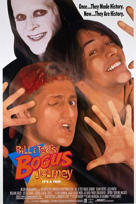 比尔和泰德畅游鬼门关.Bill.and.Teds.Bogus.Journey.1991.BD1080P.英语中英双字.BTDX8.torrent