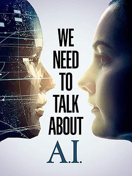 我们需要谈谈AI.We.Need.to.Talk.About.A.I.2020.HD1080P.英语中英双字.BTDX8.torrent