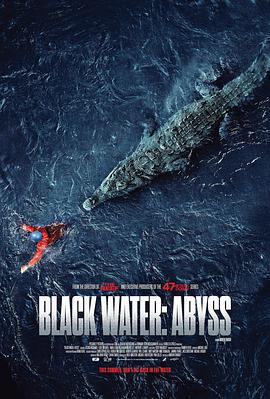 绝命鳄口.Black.Water.Abyss.2020.BD720P.英语中字.BTDX8.torrent