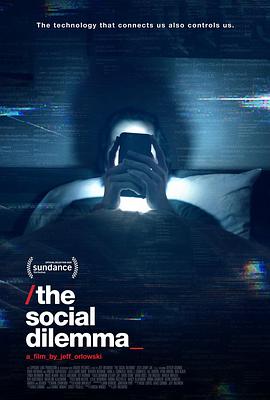 监视资本主义：智能陷阱.The.Social.Dilemma.2020.HD1080P.英语中英双字.BTDX8.torrent